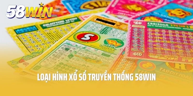 Loại hình của xổ số truyền thống 58win