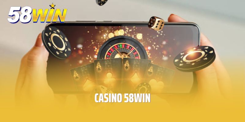 https://58win.pictures/ Casino 58win đỉnh cao